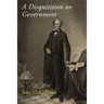 A Disquisition on Government