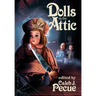 Dolls in the Attic