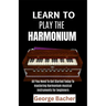 Learn to Play the Harmonium: All You Need To Get Started Today To mastering Harmonium musical instruments for beginners