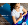 Obstetricks: Mayo Clinic Tips and Tricks for Pregnancy, Birth and More