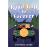 Road Trip to Forever