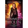 Summer's Stolen: A Supernatural Law Enforcement Urban Fantasy