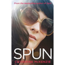 Spun