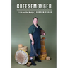 Cheesemonger: Life on the wedge