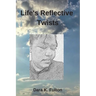 Life's Reflective Twists