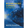 By the Night Express and Other Tales