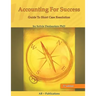 Accounting for Success: The Guide to Short Case Resolution