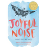 Joyful Noise: Poems for Two Voices