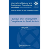 Labour and Employment Compliance in Saudi Arabia