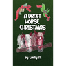 A Draft Horse Christmas