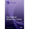 Free Radical Research in Cancer