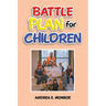Battle Plan for Children