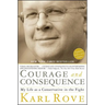 Courage and Consequence
