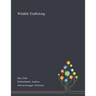 Wildlife Trafficking