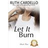 Let It Burn