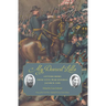 My Dearest Lilla: Letters Home from Civil War General Jacob D. Cox