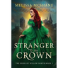 Stranger to the Crown