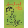 Smiley!: A Laughing Matter