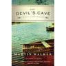 The Devil's Cave: A Mystery of the French Countryside