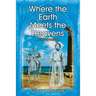 Where the Earth Meets the Heavens: A Clash of Cultures