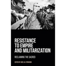 Resistance to Empire and Militarization: Reclaiming the Sacred