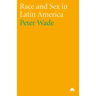 Race and Sex in Latin America