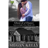 Ghost of a Chance: Love in Little Tree, Book 4.25