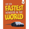 Top Ten Fastest Wonders in the World