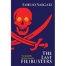The Last Filibusters