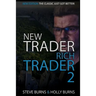 New Trader Rich Trader 2: Good Trades Bad Trades