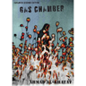 Gas Chamber: expanded second edition
