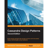 Cassandra Design Patterns - Second Edition