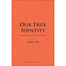 Our True Identity: An Interpretation Of Galatians