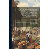 The Canzoniere Of Dante Alighieri: Including The Poems Of The Vita Nuova And Convito, Italian And English