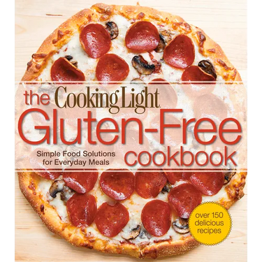 The Cooking Light Gluten-Free Cookbook