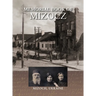 Memorial Book of Mizocz (Mizoch, Ukraine)