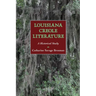 Louisiana Creole Literature: A Historical Study