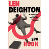 Spy Hook: A Bernard Samson Novel