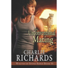 An Unconventional Mating