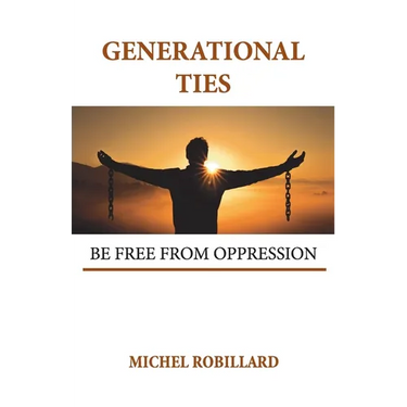 Generational Ties: Be Free from Oppression