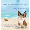 Rosie the Conservation Corgi: A Day at the Ocean