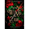 With Wing And Claw: A Sapphic Fae Fantasy Romance