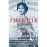 Everything and Nothing: The Dorothy Dandridge Tragedy