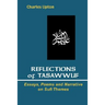 Reflections of Tasawwuf: Essays, Poems, and Narrative on Sufi Themes