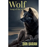 Wolf Song of the Wild