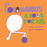 Coronavirus: A Book For Kids