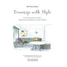 Downsize With Style: A 5-Step Process to Create a Happy Home and Refine Your New Lifestyle