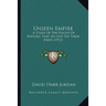 Unseen Empire: A Study of the Plight of Nations That Do Not Pay Their Debts (1912)
