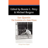 San Quentin: The Evolution of a Californian State Prison
