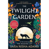 The Twilight Garden